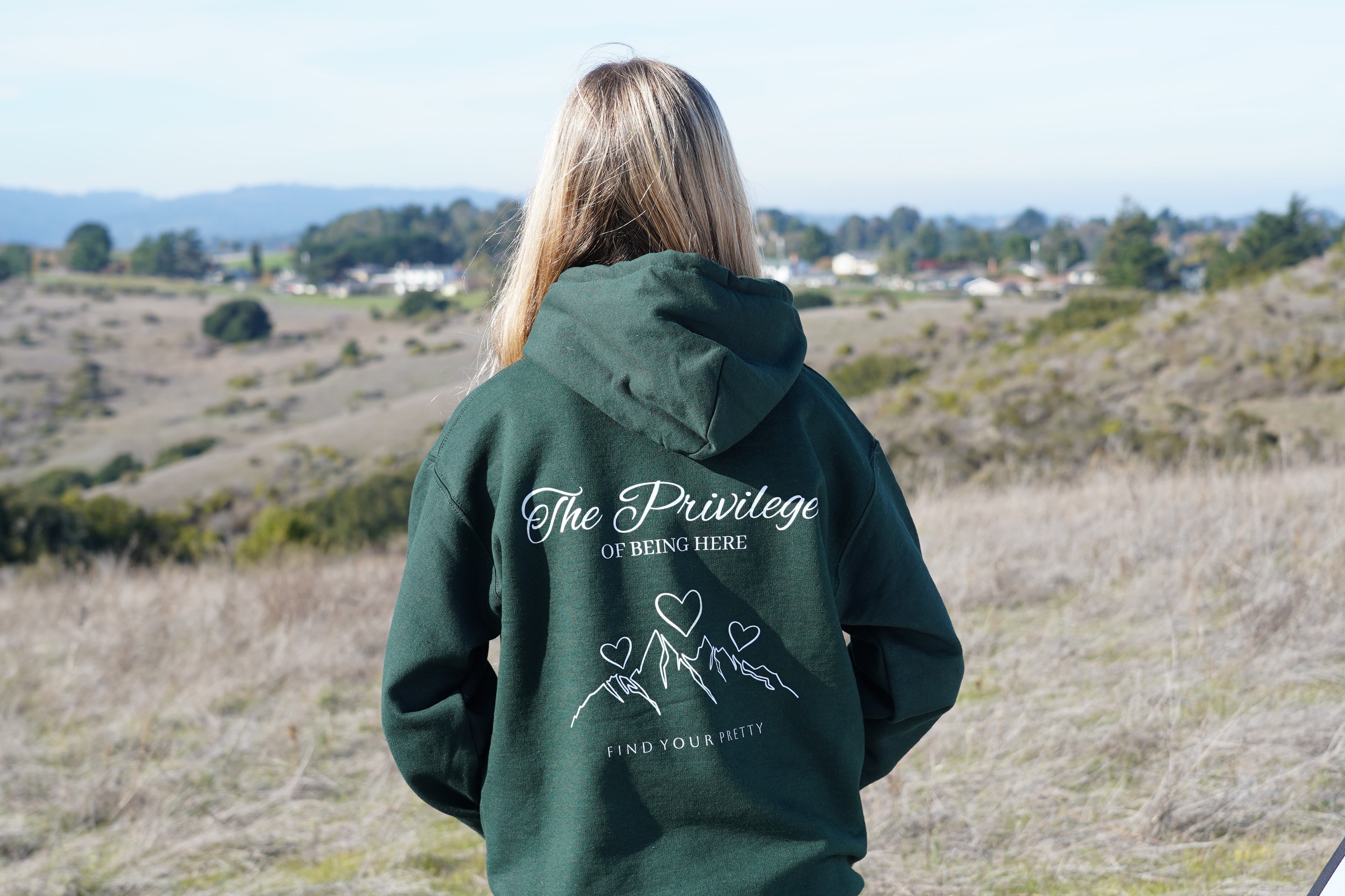 The Privilege of Being Here Hoodie in Forest Green | Pretty Peaks