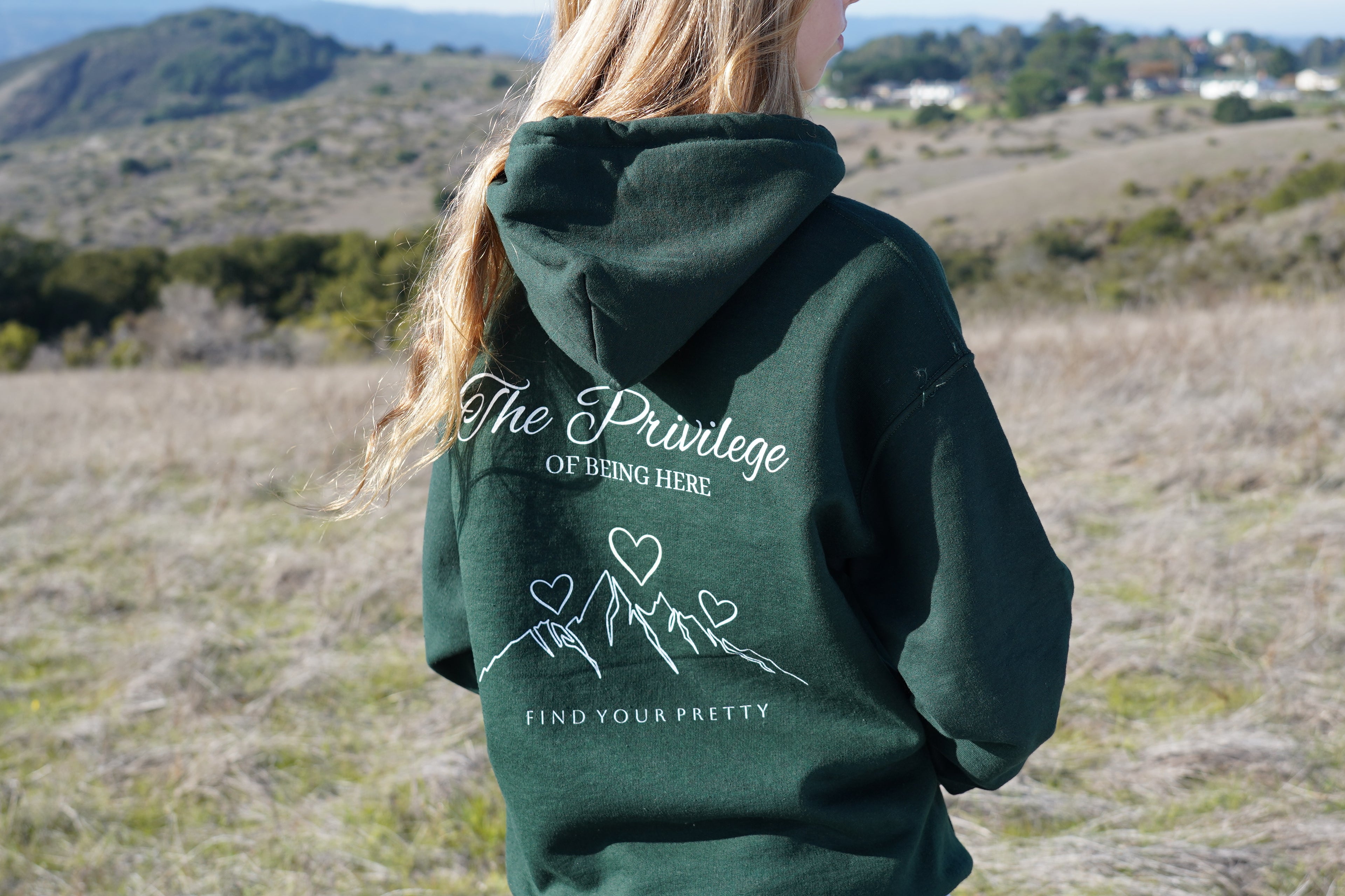 The Privilege of Being Here Hoodie in Forest Green | Pretty Peaks