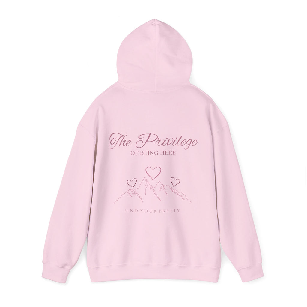 The Privilege of Being Here Hoodie | Pretty Peaks